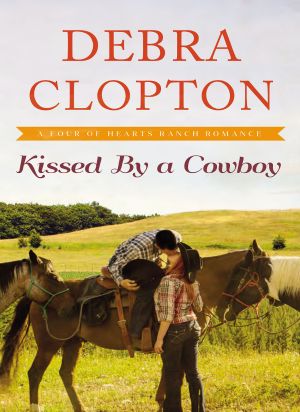 [Four of Hearts Ranch 03] • Kissed by a Cowboy